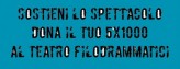 Dona il tuo 5×1000 al Teatro Filodrammatici