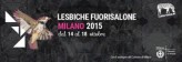 LESBICHE FUORISALONE | 14/18.OTT.2015